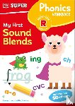 DK - DK Super Phonics My First Sound Blends
