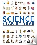 DK - Science Year by Year