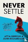 Qureshi, Attia, Richardson, John - Never Settle