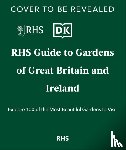 Royal Horticultural Society - RHS Gardens of Great Britain and Ireland