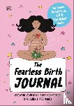 Armstrong, Emma - The Fearless Birth Journal
