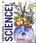 DK - Knowledge Encyclopedia Science, 2nd Edition