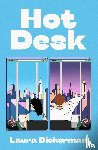 Dickerman, Laura - Hot Desk