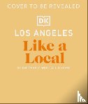 DK Travel - Los Angeles Like a Local