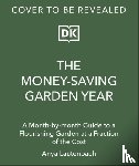 Lautenbach, Anya - The Money-Saving Garden Year