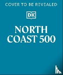DK Travel, Laidler, Rachel - North Coast 500