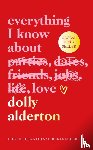 Alderton, Dolly - Everything I Know About Love