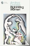 Dworkin, Andrea - Right-Wing Women