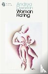 Dworkin, Andrea - Woman Hating