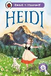 Ladybird - Heidi: Read It Yourself - Level 4 Fluent Reader