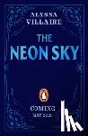 Villaire, Alyssa - The Neon Sky