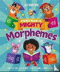 DK - My Big Book of Mighty Morphemes