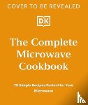 DK - The Complete Microwave Cookbook