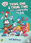 Baltazar, Art - Dr Seuss Graphic Novel: Thing One and Thing Two Have Homework to Do