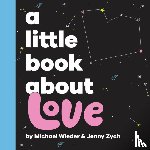  - A Little Book About Love