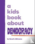 Melendez, Nora - A Kids Book About Democracy