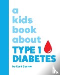 George, Karli - A Kids Book About Type 1 Diabetes