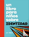 Taboo - Un Libro Para Niños Sobre Identidad