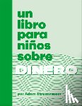 Stramwasser, Adam - Un Libro Para Niños Sobre Dinero