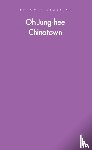 Jung-hee, Oh - Chinatown
