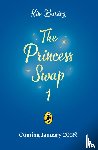 Bussing, Kim - The Princess Swap 1: Cinderella and the Beast (or, Beauty and the Glass Slipper)