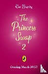 Bussing, Kim - The Princess Swap 2: Snow White and the Dragon (or, Sleeping Beauty and the Seven Dwarfs)