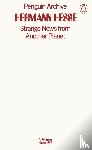 Hesse, Hermann - Strange News from Another Planet