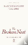 Tagore, Rabindranath - The Broken Nest
