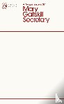 Gaitskill, Mary - Secretary