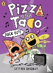 Shaskan, Stephen - Pizza and Taco: Rock Out!