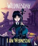 Wednesday - Wednesday: I Am Wednesday