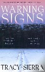Sierra, Tracy - Warning Signs
