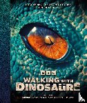 Cohen, Andrew, Thomas, Helen, Wilson, Kirsty - BBC Walking With Dinosaurs