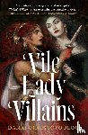 Christopoulou, Danai - Vile Lady Villains