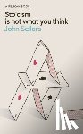Sellars, John - Stoicism Is Not What You Think