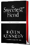 Kennedy, Raven - The Sweetest Fiend