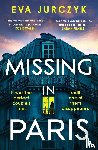Jurczyk, Eva - Missing In Paris