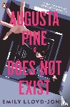 Lloyd-Jones, Emily - Augusta Pine Does Not Exist