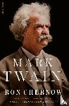 Chernow, Ron - Mark Twain