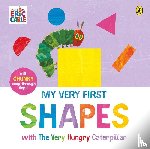 Carle, Eric - My Very First Shapes with The Very Hungry Caterpillar