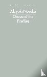 Nosaka, Akiyuki - Grave of the Fireflies