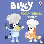 Bluey - Bluey: Foody Things