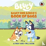 Bluey - Bluey: Bluey and Bingo's Book of Bugs