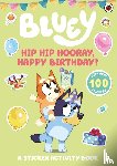 Bluey - Hip Hip Hooray, Happy Birthday!