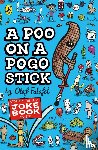 Falafel, Olaf - A Poo on a Pogo Stick