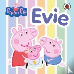 Peppa Pig - Peppa Pig: Evie