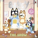 Bluey - Bluey: The Show