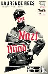 Rees, Laurence - The Nazi Mind