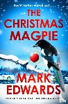 Edwards, Mark - The Christmas Magpie