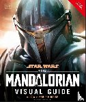 Hidalgo, Pablo - Star Wars The Mandalorian Visual Guide
